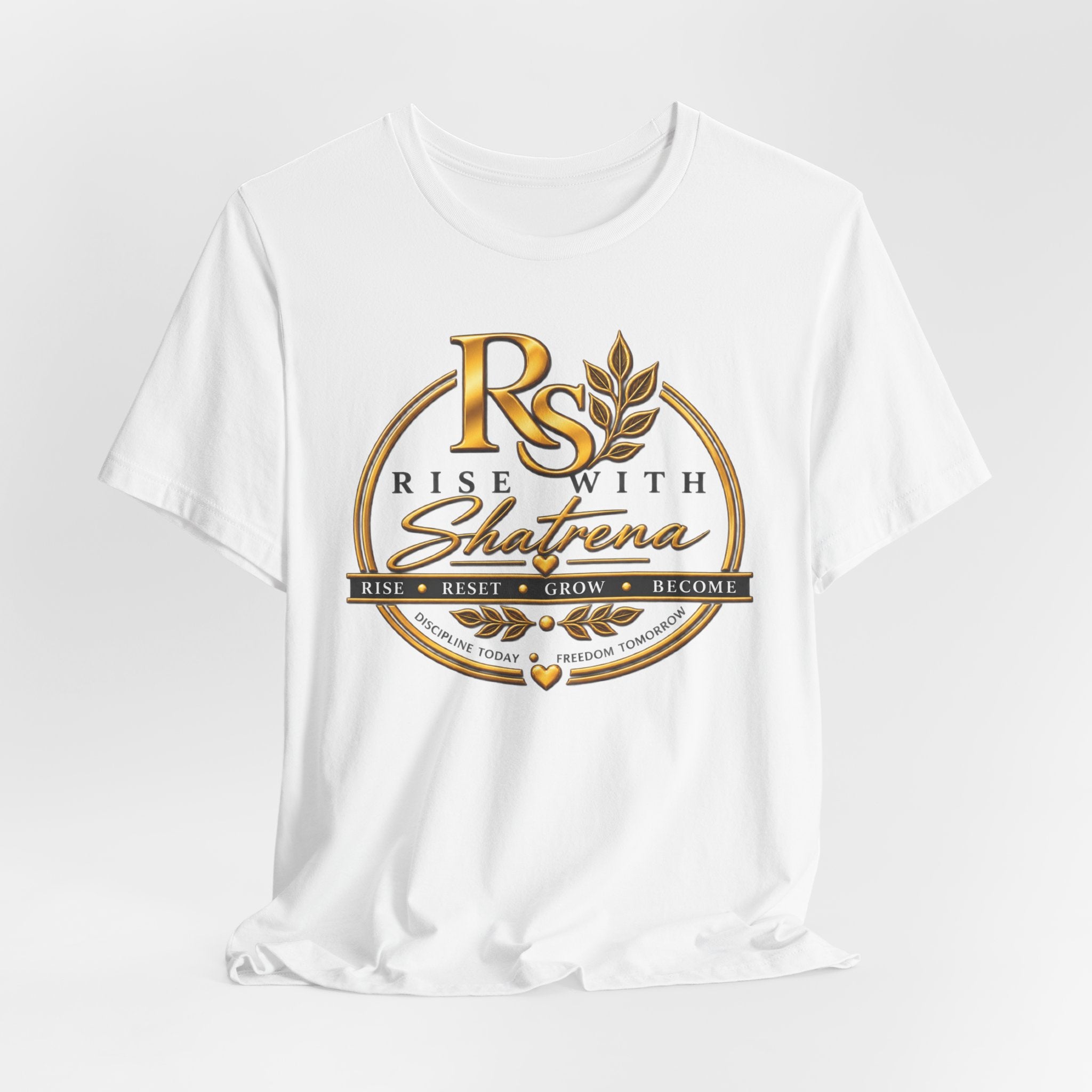 Rise With Shatrena™ Signature Logo Tee – Rise • Reset • Grow • Become