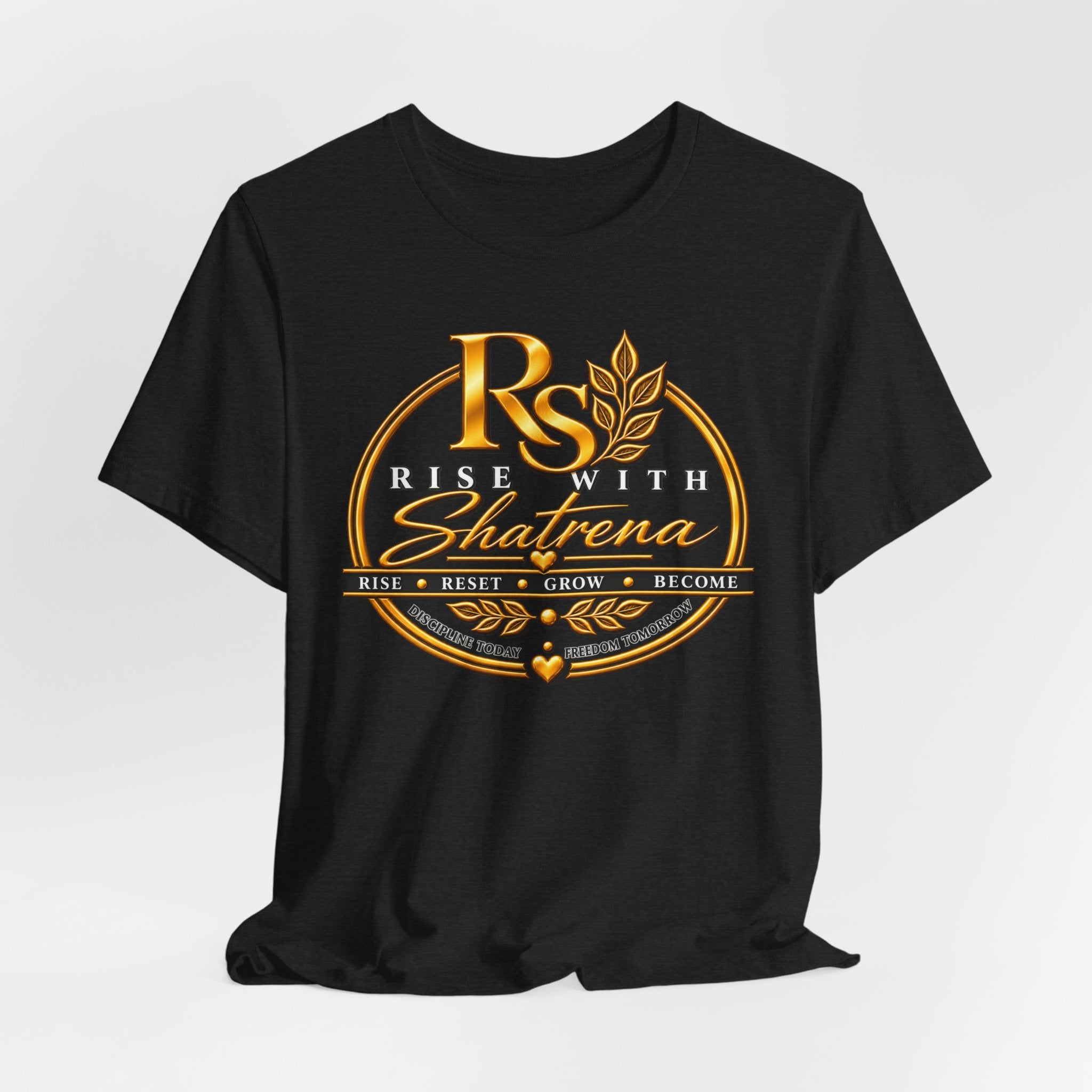 Rise With Shatrena™ Signature Logo Tee – Rise • Reset • Grow • Become